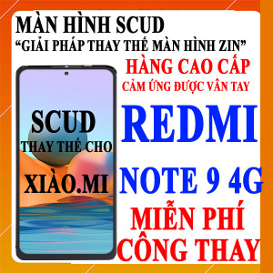 Màn hình Scud cho Xiaomi Redmi NOTE 9 4G